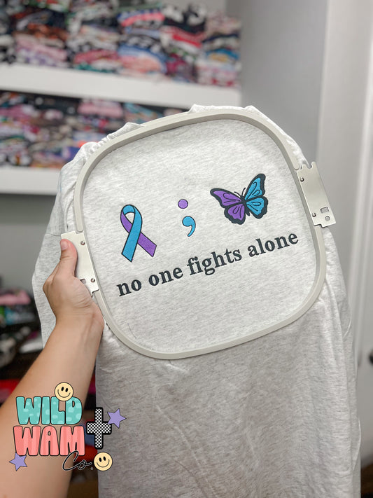 No one fights alone