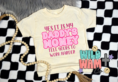 Daddy’s Money