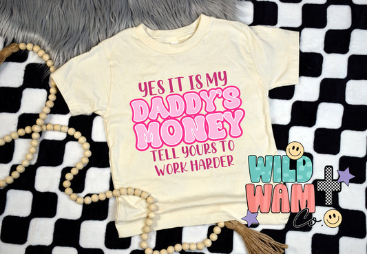 Daddy’s Money