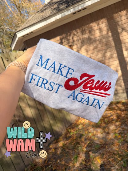 Make Jesus first again