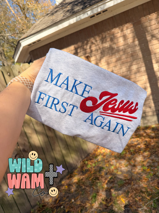 Make Jesus first again